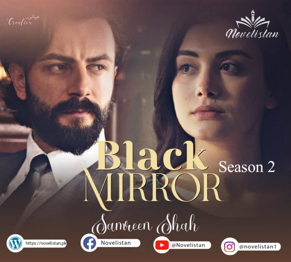 Black Mirror By Samreen Shah Season 2