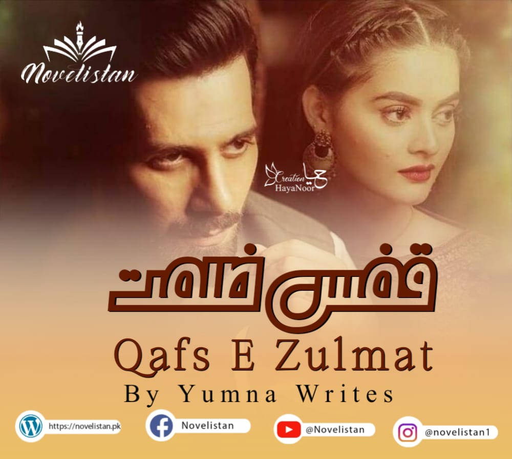 Qafs e Zulmat by Yumna Writes