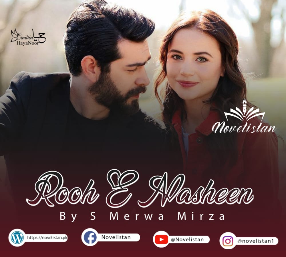 Rooh E Nasheen  By S Merwa Mirza