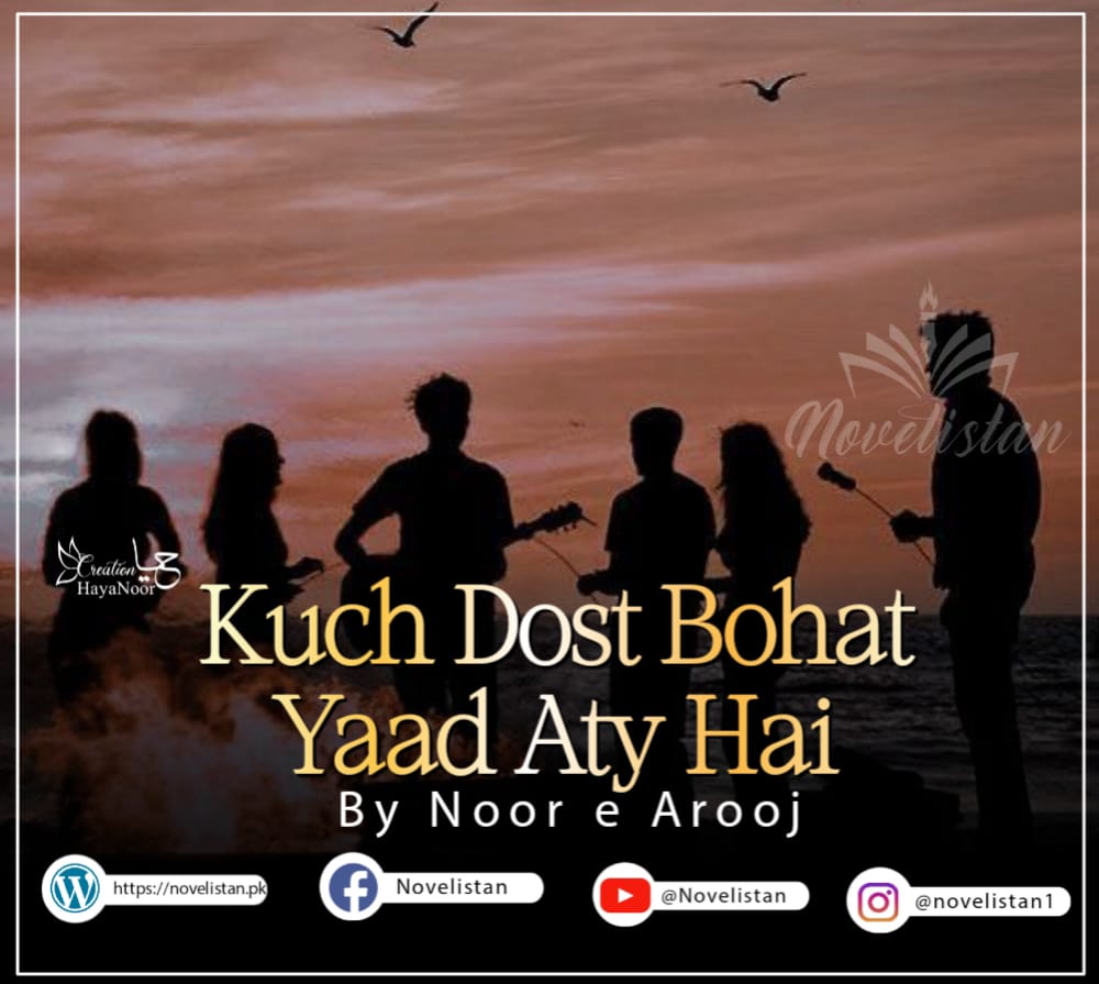 Kuch Dost Bohat Yaad Aty Hai By Noor e Arooj