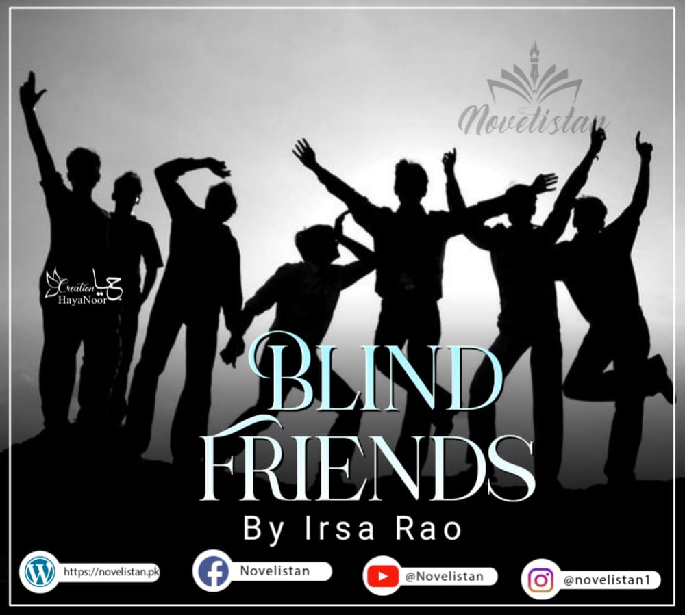 Blind Friends By Irsa Rao