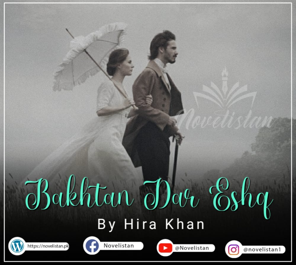 Bakhtan Dar Eshq by Hira khan