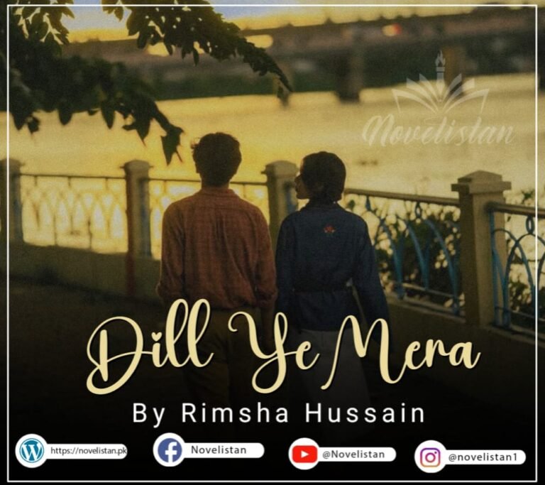 Dill Ye Mera By Rimsha Husssain Novel200331