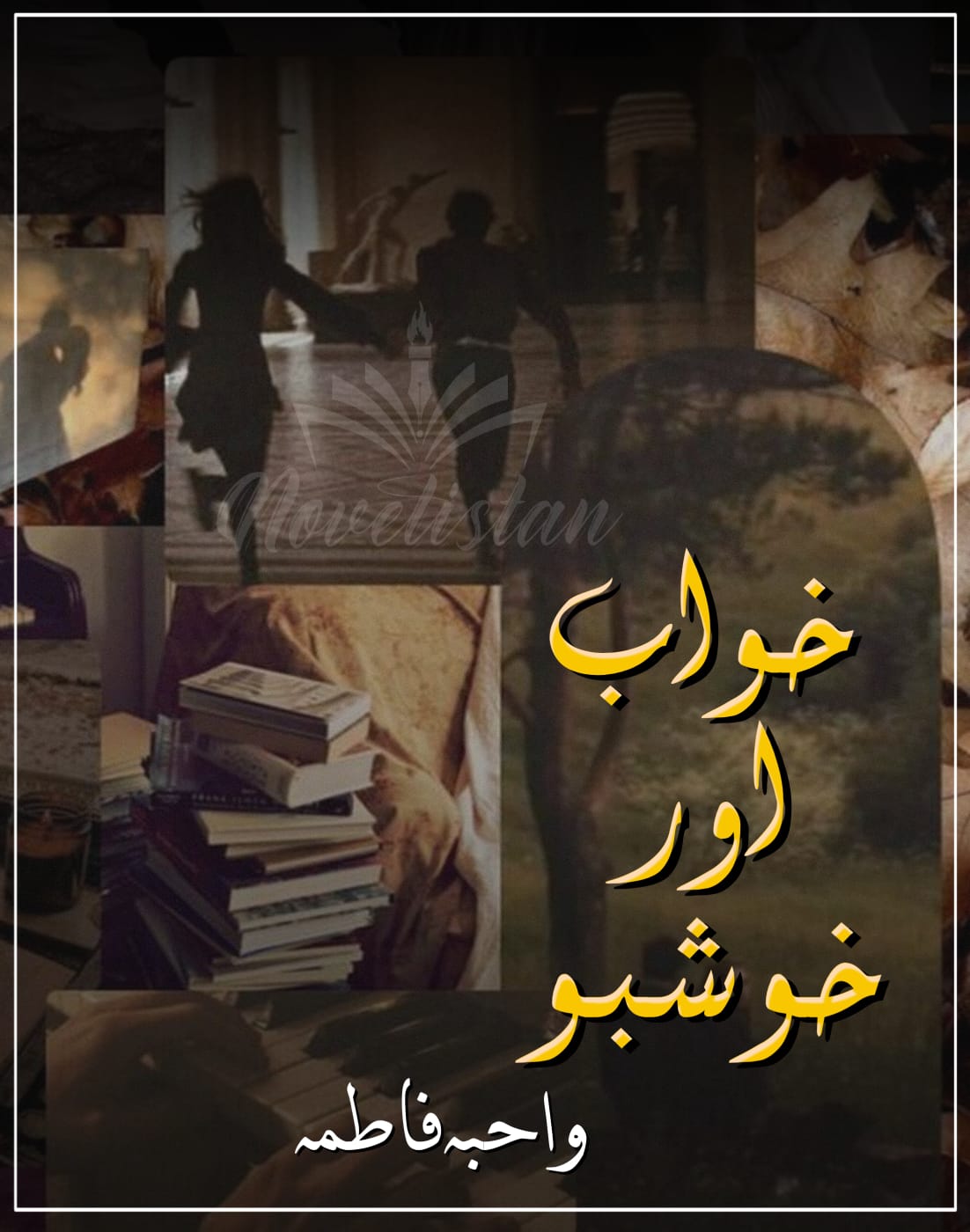 Khawab aur Khushboo by Wahiba Fatima Novel20184