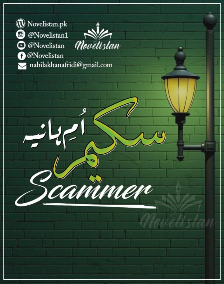 Scammer By Umme Hania Novel20427