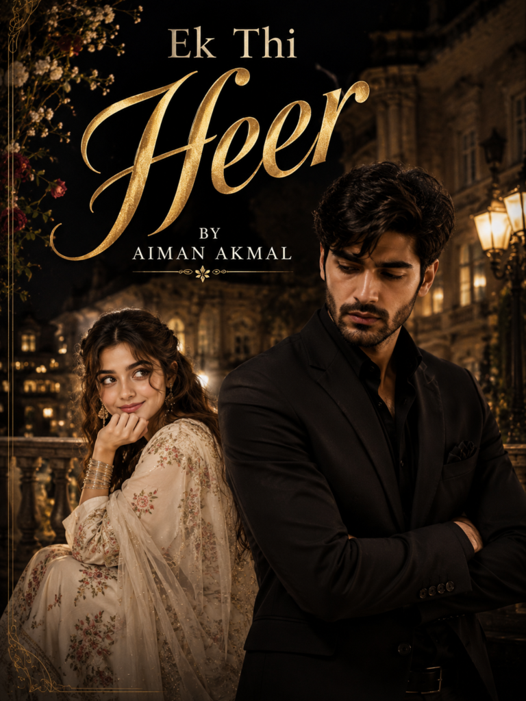 Ek Thi Heer Novel By Aiman Akmal  Novel20856