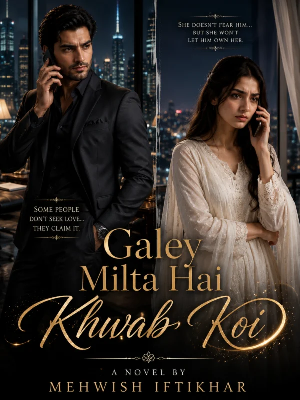 Galey Milta Hai Khwab Koi By Mehwish Iftikhar Urdu Novel Cover | Emotional Romantic Novel