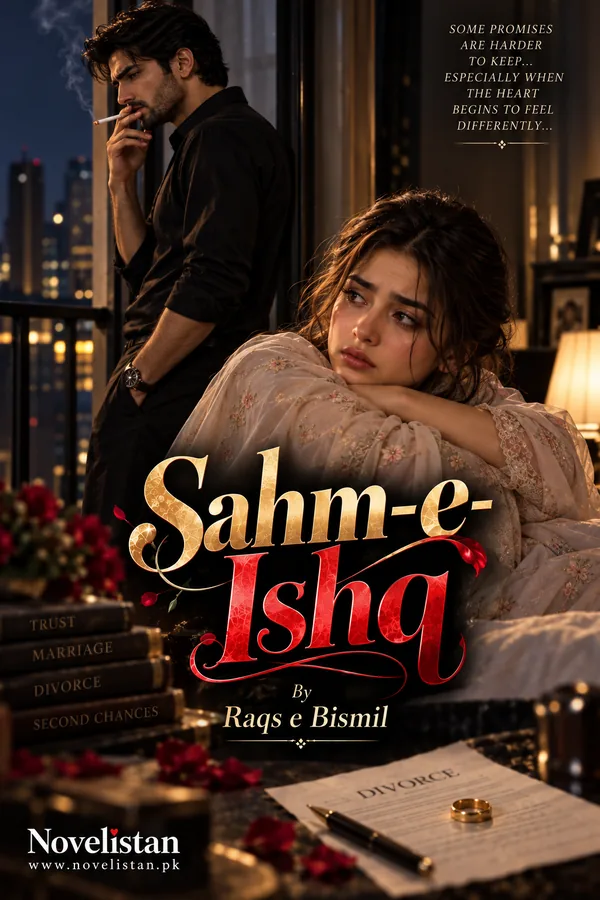 Sahm-e-Ishq Urdu Novel &ndash; Emotional Marriage and Romantic Love Story