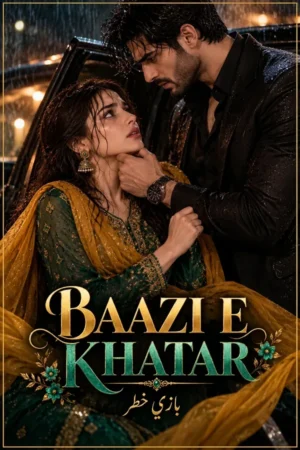 Baazi e Khatar Novel21055 &mdash; Novelistan