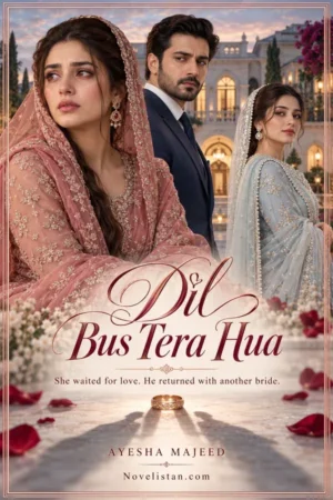 Dill Bas Tera Howa Novel21065 &mdash; Ayesha Majeed